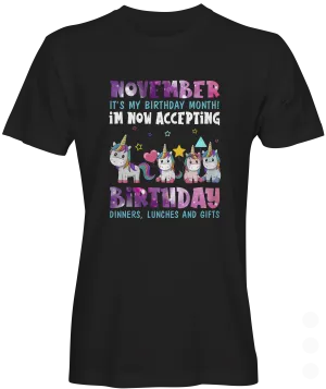 November Is My Birthday Month T-shirt